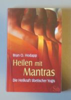 Heilen mit Mantras - Die Heilkraft tibetischer Yogis (Hodapp) Eimsbüttel - Hamburg Eimsbüttel (Stadtteil) Vorschau