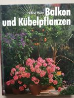 Buch Balkon und Kübelpflanzen Garten Buch Sachsen - Frohburg Vorschau