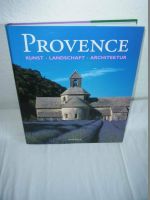 Provence. Kunst - Landschaft - Architektur Köneman Verlag Rheinland-Pfalz - Trier Vorschau