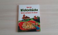 Aus der Wichtelküche / Kochen & Backen für Kinder - Neuwertig Sachsen - Görlitz Vorschau