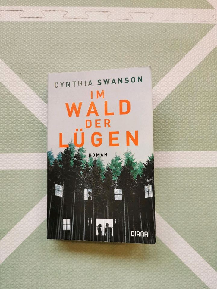 Cynthia Swanson Im Wald der Lügen in Wettenberg