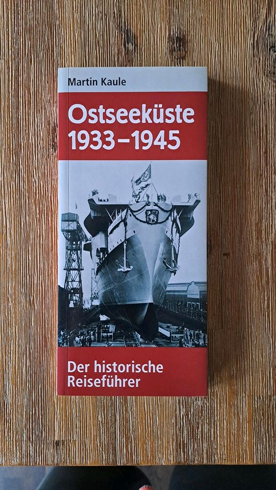 Buch "Ostseeküste 1933-1945" (M. Kaule) in Berlin