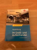 Kaufmann im Groß- und Außenhandel Lehrbuch für 3. Ausbildungsjahr Berlin - Neukölln Vorschau