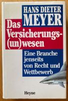 Das Versicherungs(un)wesen. Hans Dieter Meyer Mitte - Wedding Vorschau