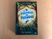 Die Geheimnisse von Birdwood 1 Das Versteck, M. G. Leonard (neu) Düsseldorf - Itter Vorschau