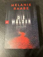 Melanie Raabe - Die Wälder, Thriller, Bestseller Nordrhein-Westfalen - Lohmar Vorschau