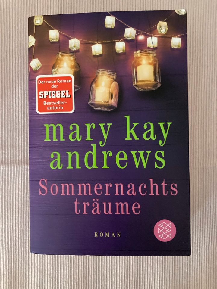 Mary Kay Andrews - Sommernachtsträume in Haßloch