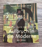 Aufbruch in die Moderne Schätze aus dem Art Institute of Chicago Bayern - Schwabach Vorschau