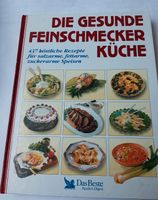 Kochbuch -Die gesunde Feinschmeckerküche Baden-Württemberg - Berghaupten Vorschau