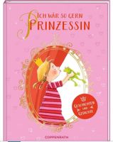 Kinderbuch - Ich wär so gern Prinzessin Nordrhein-Westfalen - Salzkotten Vorschau