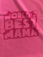 Rapport Jersey pink World‘s best Mama neu Stoff Muttertag Baden-Württemberg - Emmingen-Liptingen Vorschau