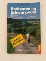 Radtouren im Schwarzwald Buch zu verschenken Baden-Württemberg - Schwaikheim Vorschau