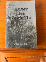 Hüter des Verfalls, Buch Nordrhein-Westfalen - Krefeld Vorschau