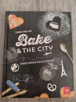 Backbuch Bake and the City Europa Baden-Württemberg - Lauda-Königshofen Vorschau