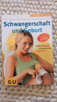 Buch "Schwangerschaft und Geburt" Baden-Württemberg - Freiburg im Breisgau Vorschau
