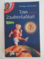 Buch "Tom und der Zauberfußball" Ulla Klopp Baden-Württemberg - Bermatingen Vorschau