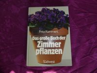 Das große Buch der Zimmerpflanzen von Fritz Kummert Bayern - Eitting Vorschau