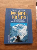 1000 Gipfel der Alpen, Ernst Höhne, Bildband Bayern - Regensburg Vorschau