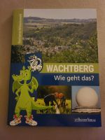 Buch Wachtberg Wie geht das? Bachem Verlag Nordrhein-Westfalen - Wachtberg Vorschau