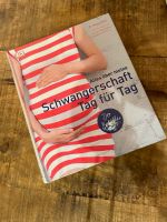 Schwangerschaft Tag für Tag Dr. Maggie Blott Geburt Ratgeber Tipp Bayern - Sand a. Main Vorschau