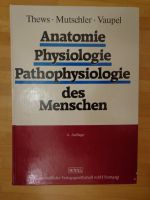 Anatomie, Physiologie, Pathophysiologie, Thews, Mutschler, Vaupel Hessen - Karben Vorschau