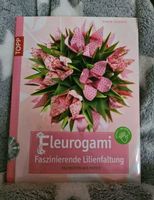 Buch "Fleurogami - Faszinierende Lilienfaltung" Armin Täubner Sachsen - Pirna Vorschau
