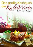 Das große Kochbuch der Kultiwirte - Die 87 besten Rezepte Dresden - Südvorstadt-Ost Vorschau