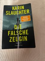 Karin Slaughter, Die Zeugin Nordrhein-Westfalen - Übach-Palenberg Vorschau