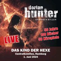 Dorian Hunter Live Hörspiel 2 Tickets für den 01.06.2024 Hamburg Niedersachsen - Cuxhaven Vorschau