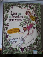 Lisa und die Brombeerprinzessin Band 2 Thüringen - Stadtlengsfeld Vorschau