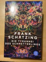 Frank Schätzing: "Die Tyrannei des Schmetterlings", wie NEU Nordrhein-Westfalen - Wipperfürth Vorschau