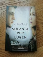 Solange wir lügen E. Lockhart Hessen - Butzbach Vorschau