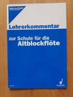 Spiel u. Spaß m.d. Altblockflöte, Lehrerkommentar Nordrhein-Westfalen - Neuss Vorschau