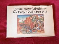 Buch " illuminierte Holzschnitte der Luther - Bibel von 1534 Nürnberg (Mittelfr) - Südoststadt Vorschau