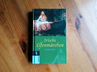 Irische Elfenmärchen Brüder Grimm Märchen Irland Elfe Fee Westerwaldkreis - Freilingen Vorschau