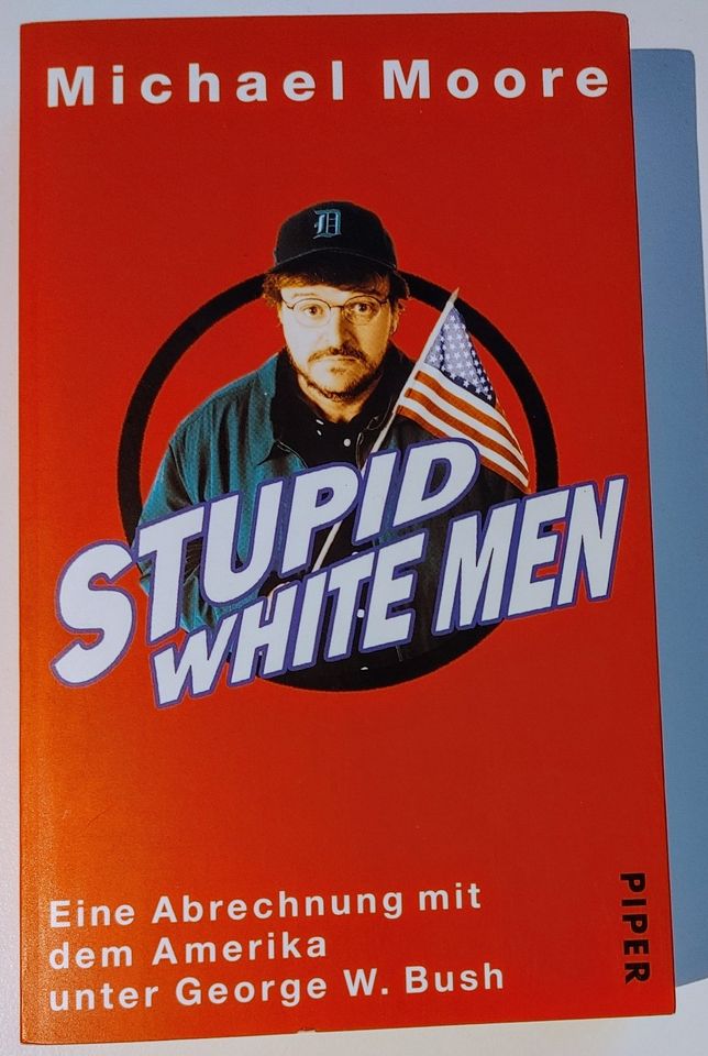 Michael Moore: Stupid White Men in Rödermark