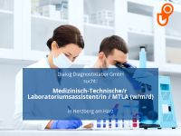 Medizinisch-Technische/r Laboratoriumsassistent/in / MTLA (w/m/d) Niedersachsen - Herzberg am Harz Vorschau