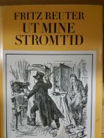 Fritz Reuter , Ut Mine Stromtid Niedersachsen - Wittmar Vorschau