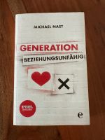 Buch “Generation Beziehungsunfähig” - Michael Nast Sachsen - Chemnitz Vorschau