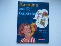 Andreas Renoldner, Gabriele Kernke: Karoline und die Gespenster Kreis Pinneberg - Moorrege Vorschau