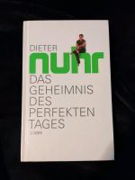 Dieter Nuhr - Das Geheimnis des perfekten Tages Buch Hessen - Fulda Vorschau