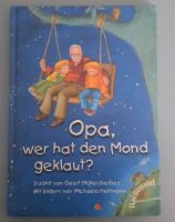 Buch, Opa, wer hat den Mond geklaut, von Geert Müller-Gerbes Niedersachsen - Embsen Vorschau