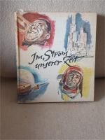 Buch Im Strom unserer Zeit. Eine Auswahl von Ernst Heß Köln - Porz Vorschau