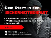 Sicherheitsmitarbeiter § 34a GewO / Security / Waffensachkunde Niedersachsen - Hildesheim Vorschau