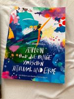 "Anton und die Dinge zwischen Himmel und Erde" von N. Mommsen Rheinland-Pfalz - Haßloch Vorschau