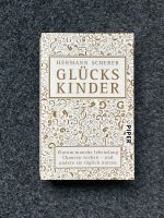 Glücks Kinder Glückskinder Hermann Scherer Buch Nürnberg (Mittelfr) - Südstadt Vorschau