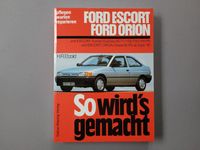So wird's gemacht - Ford Escort / Orion ab Sep.90 Niedersachsen - Königslutter am Elm Vorschau