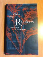 Claire Beyer - Rauken (Hardcover) Nordrhein-Westfalen - Erkrath Vorschau