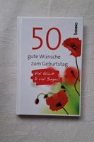 Geschenkbuch 50 gute Wünsche zum Geburtstag Köln - Ossendorf Vorschau