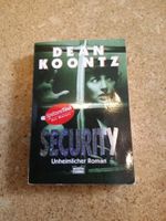 Buch Security unheimlicher Roman von Dean Koontz Nordrhein-Westfalen - Büren Vorschau